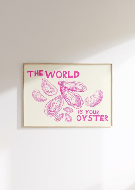 The World Is Your Oyster Print Trendy Horizontal Wall Art Trendy Kitchen Print Retro Food Art Modern Kitchen Art Oyster Poster Printable Art Oyster Poster, Oyster Print, Wall Print Design, Modern Kitchen Art, Fun Art Print, Scandinavian Wall Decor, The World Is Your Oyster, World Is Your Oyster, Retro Food