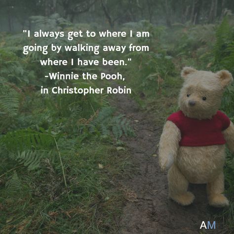 One can't go anywhere new until they leave the past behind. "I always get to where I am going by walking away from where I have been." -Winnie the Pooh,  in Christopher Robin Leaving The Past Behind, Leaving Quotes, Art Goals, Inspirational Quotes Background, Winnie The Pooh Quotes, Pooh Quotes, Teachable Moments, Christopher Robin, Doing Nothing