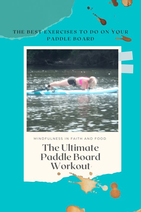 This paddle board workout is a workout for the whole body- arms, legs, and core! You will notice that you may have to perform these exercise a little slower and more carefully than you would on the ground in order to keep your balance, but adding the balance aspect to your workout will add a... Balance Workout, Faith Stories, Best Exercises, Workout Plans, Paddle Board, The Balance, A Workout, Faith Based, Core Workout