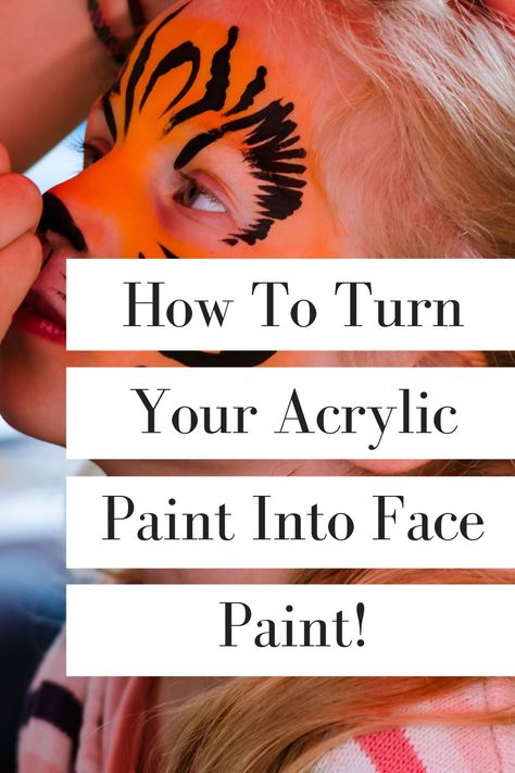 In this article, we go over how you can turn your acrylic paint into face paint. Face painting is an easy and fun activity that can keep your children entertained for hours making it well worth trying! Best Paint For Face Painting, Face Painting With Acrylic Paint, How To Make White Face Paint, Face Paint Alternative, Acrylic Paint On Face, Learn How To Face Paint, How To Make Face Paint, Diy Face Paint Recipe, Diy White Face Paint