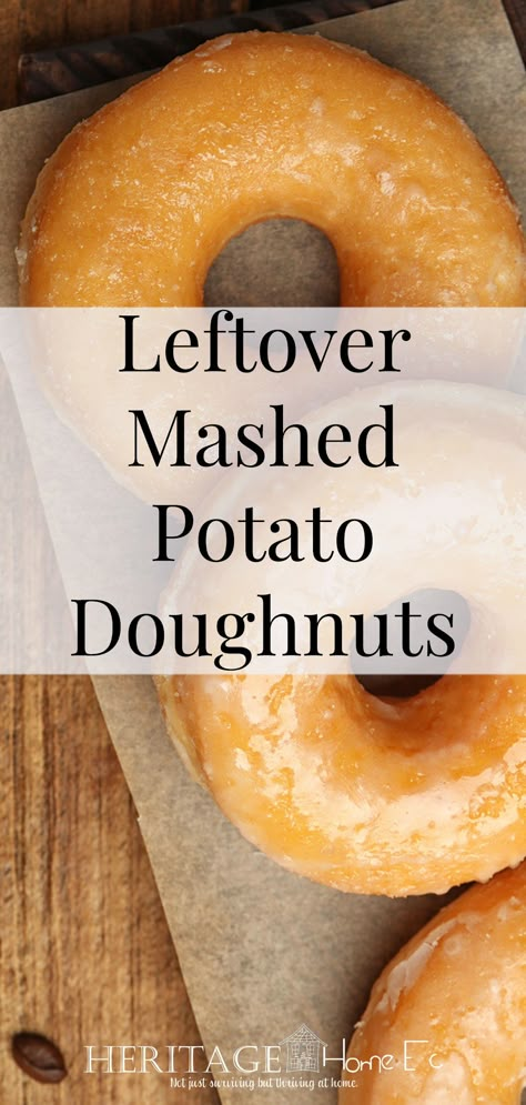 Mashed Potato Donut Recipe, Potato Donuts Recipe, Zero Food Waste, Potato Donuts, Leftover Potatoes, Homemade Doughnuts, Roast Chicken Leftovers, Instant Mashed Potatoes, Making Mashed Potatoes