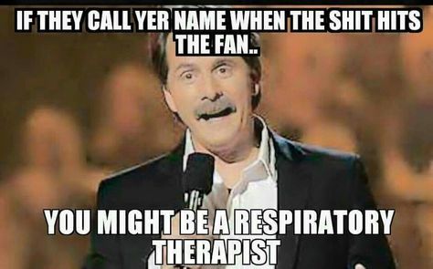 #rtwoes Therapy Funny Quotes, Respiratory Therapist Quotes, Respiratory Therapy Humor, Respiratory Humor, Respiratory Therapist Humor, Hospital Memes, Respiratory Care Week, Therapy Funny, Therapist Humor