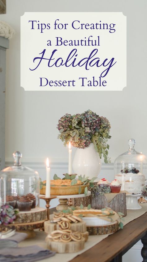 Tips for Creating A Beautiful Holiday Dessert Table - Sanctuary Home Decor Thanksgiving Desserts Table Set Up, Holiday Wedding Dessert Table, Thanksgiving Dessert Bar Decor, How To Display Cookies On A Platter, How To Make A Dessert Table, Christmas Party Dessert Table Ideas, Thanksgiving Dessert Table Decoration, Christmas Desert Table Party, Dessert Table Ideas Christmas