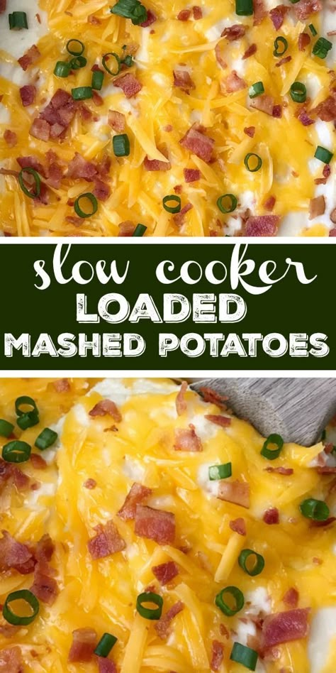 Slow Cooker Loaded Mashed Potatoes | Crock Pot Mashed Potatoes | Loaded mashed potatoes made right in your slow cooker! Creamy, smooth mashed potatoes loaded with cheese, bacon, and green onions. Easy enough for a weeknight side dish at dinner or for a Holiday dinner like Thanksgiving. Free up oven space and use your slow cooker for the mashed potatoes. #sidedish #thanksgivingrecipe #mashedpotatoes #recipeoftheday #potatorecipe #easyrecipe #dinner Slow Cooker Mashed Potato Casserole, Twice Baked Potatoes Crockpot Crock Pot, Baked Potato Casserole Crockpot, Loaded Mashed Potatoes Crockpot, Crock Pot Twice Baked Potatoes, Crock Pot Loaded Potatoes, Crockpot Loaded Potatoes, Crockpot Potato Recipes Side Dishes, Crockpot Mashed Potatoes Recipes