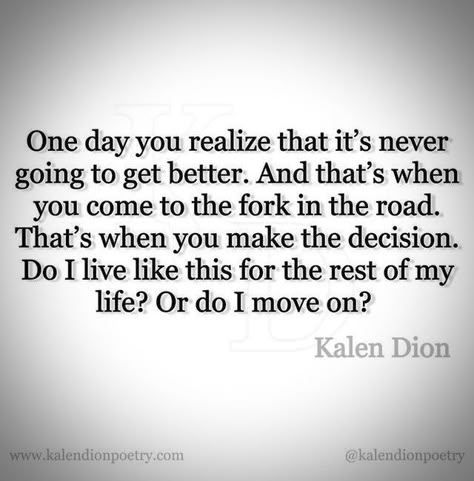 Kalen Dion quotes. #lifequotes #decisions #wisdomquotes #wordstoliveby #selfcare #selfgrowth #leaving Mom Decisions Quotes, Rethinking My Life Decisions, Bad Decisions Quotes Life Lessons, Fork In The Road Quotes, Making Decisions Quotes Life, Kalen Dion Quotes, Making Difficult Decisions Quotes, Finally Done Quotes, Making Hard Decisions Quotes Life