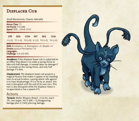 Displacer cub Displacer Beast Kitten, Displacer Beast, Dnd Creatures, Dnd Stats, Dnd Character Sheet, Dnd Stories, Dungeons And Dragons Memes, Dnd Races, Dragon Memes