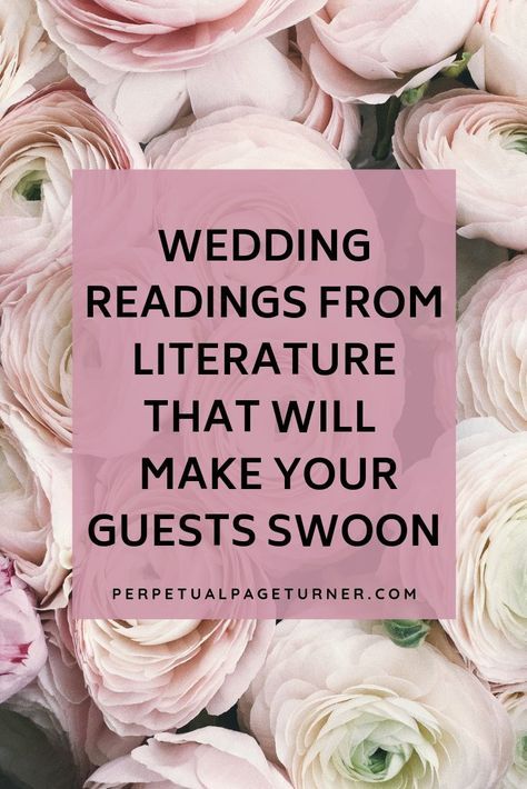 Wedding Readings From Literature, Bookish Wedding, Wedding Reading, Wedding Books, Wedding Ceremony Readings, Wedding Ceremony Script, Wedding Readings, Reading Literature, Love Books