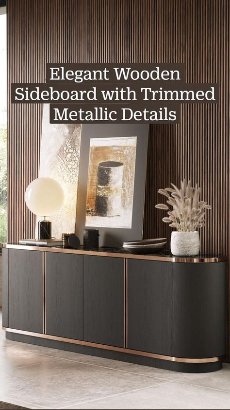 Elegant Wooden Sideboard with Trimmed Metallic Details | Dining room furniture, Wooden sideboard, Luxury sideboard Dinning Room Sideboard, Sideboard Luxury, Sideboard Living Room Furniture, Shoe Rack Cabinet Design, Sideboard Living Room, Luxury Sideboard, Living Room Wall Designs, Bathroom Interior Design Modern, Lobby Interior Design