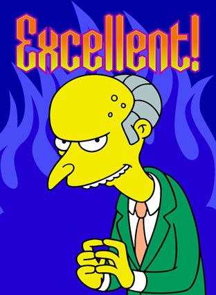 Mr Burns Excellent, Charles Montgomery, Montgomery Burns, The Simpsons Show, Mr Burns, Tv Funny, Travel Trailer Camping, Planet Hollywood, The Simpson