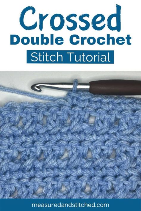 Unlock your inner crochet artist with our easy-to-follow, step-by-step crossed double crochet stitch tutorial! This essential skill will enhance your crochet projects and impress your friends. Don't miss your chance to learn this versatile crochet technique - find it on the blog! Cross Double Crochet Stitch, Crossed Double Crochet Stitch, Double Stitch Crochet, Double Crochet Stitch Tutorial, Hdc Crochet, Crochet Artist, Crochet Stitch Tutorial, Stitch Tutorial, Your Crochet