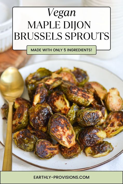 Vegan Brussel Sprout Recipes Thanksgiving, Vegan Roasted Brussel Sprouts, Gluten Free Brussel Sprouts, Vegan Brussel Sprout Recipes, Thanksgiving Brussel Sprouts, Brussel Sprout Recipes, Vegan Thanksgiving Side Dishes, Veggie Side Dish, Dairy Free Recipes Dinner