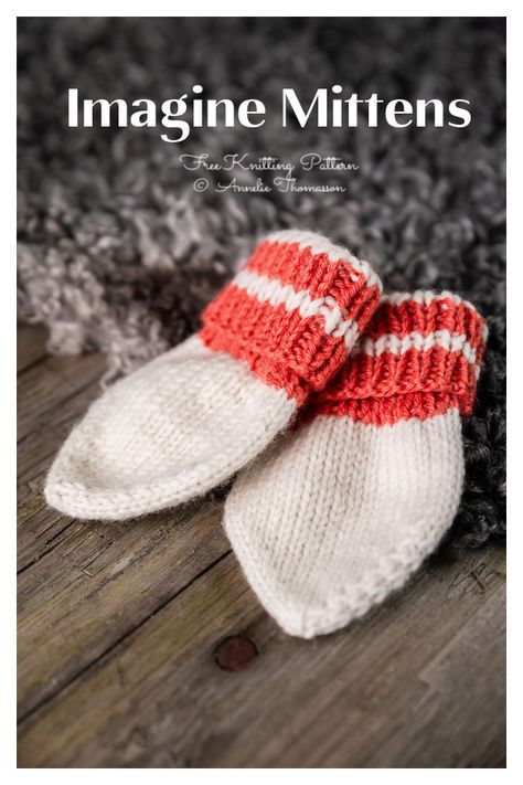 Baby Imagine Socks & Mittens Free Knitting Patterns Easy Mittens Knitting Pattern Free, Baby Mittens Knitting Pattern, Baby Mittens Knitting, Baby Mittens Pattern, Toddler Mittens, Baby Mittens, Aran Weight Yarn, Baby Slippers, Shawl Knitting Patterns