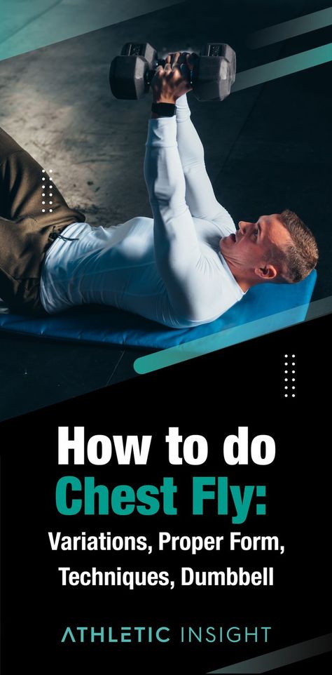 How to do Chest Fly: Variations, Proper Form, Techniques, Dumbbell #fitness #chest #chestworkout #upperbody #strength #pecfly #chestday #fitnessmotivation #gymlife #athleticinsight Chest Fly Dumbbell, Chest Workout At Home, Best Chest Workout, Chest Fly, Compound Exercises, Chest Muscles, Shoulder Muscles, Upper Body Strength, Chest Workouts