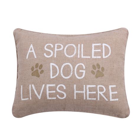 The 'Spoiled Dog' pillow adds a fun accent to any bedroom or living space. This pillow is sized at 14x18in. and features the phrase A SPOILDED DOG LIVES HERE in white print on a natural linen ground, complemented with two gold paw prints. The pillow comes pre-filled with a soft, luxurious feather inner. The inner is removable, assuring easy care if the pillow cover needs cleaning. Spoiled Dog, Dog Sayings, Spoiled Dogs, Dog Exercise, Pattern Quotes, Puppy Lover, Dog Paw Print, Dog Pillow, Dog Themed