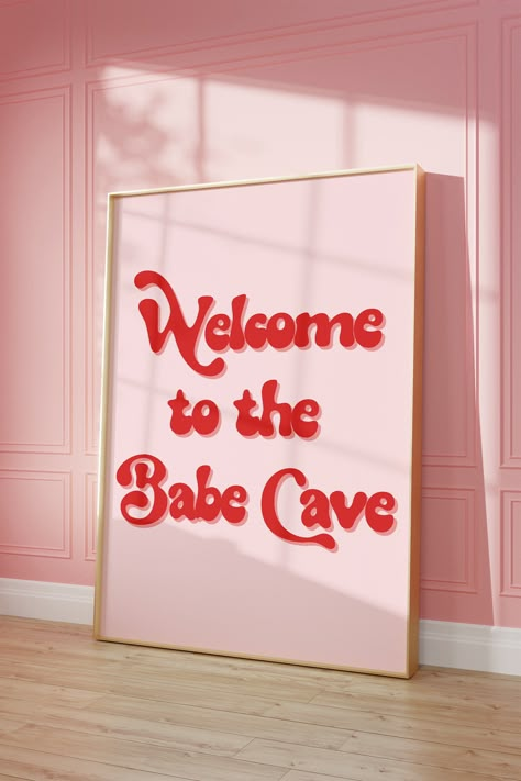 Welcome to the Babe Cave - Digital Download Poster Art Immediate Digital Download The frame is not included. Digital Download Only. Transform Your Space with 'Welcome to the Babe Cave' Wall Art - A Playful Addition to Your Preppy Dorm Decor! Step into a world of whimsy and girly charm with our 'Welcome to the Babe Cave' Wall Art. This delightful piece of art showcases pink and red retro typography, creating a visually captivating and fun addition to your space. Perfect for preppy dorms, this dow Wooden Paneling, Panelling Design, Girly Preppy, Girl Cave, Girly Apartments, Girly Apartment Decor, Western Bedroom, Cave Wall, Dorm Art