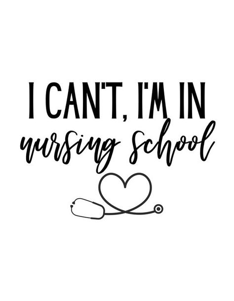 Registered Nurse Quotes, I Cant Im In Nursing School, Nursing Student Quotes Funny, Accepted Into Nursing School Pictures, Nursing Background Wallpaper Aesthetic, Nursing School Is Calling, Nursing School Goals, Nursing School Astethic, Getting Accepted Into Nursing School