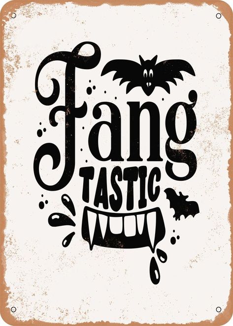 🍀Metal Sign - Fang Tastic - 2 - Vintage Rusty Look Vintage Fonts Alphabet, Old School Fonts, Tin Sign Wall Decor, Bathrooms Doors, Cubicle Walls, Pool Areas, Different Signs, Back Yards, Classic Fonts