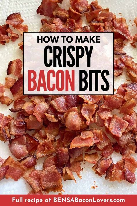 How to make your own crispy bacon bits (and bacon crumbles) for salads, soups, appetizers, baked potatoes and more. #baconbits Bacon Salad Recipes, Unique Bacon Recipes, Dinner Recipes Bacon, Bacon Meals, Bacon Grease Uses, Bacon Dinner Recipes, Million Dollar Bacon, Bacon Air Fryer, Bacon Bits Recipes