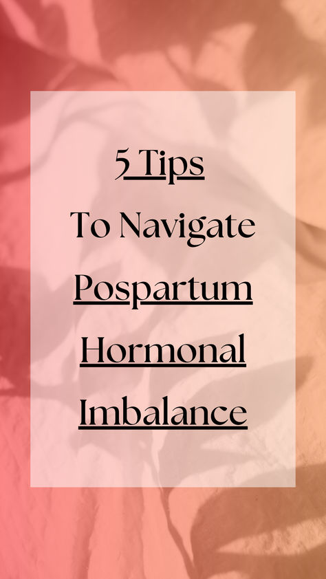 Struggling with hormonal imbalances post-pregnancy? Discover practical tips and science-backed solutions to restore balance and boost your well-being. Learn how to prioritize nutrition, exercise effectively, manage stress, improve sleep, and when to seek professional help. Reclaim your health and vitality! #PostpartumHealth #HormoneBalance #NewMomTips #HealthyLiving Postpartum Hormone Balance, Postpartum Hormones, Balancing Hormones Naturally, Hormone Balancing Diet, Hormonal Imbalances, Postpartum Health, Balancing Hormones, How To Prioritize, Balance Hormones Naturally