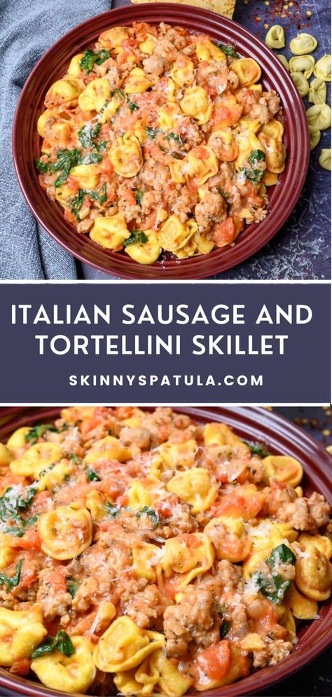 Italian Sausage and Tortellini Skillet – Skinny Spatula Tortellini Main Dishes, Totalini Dinner, Sausage Tortellini Pasta Recipes, Polish Sausage And Tortellini Recipes, Tortellini With Ground Beef, Tortellini And Italian Sausage Recipes, Italian Sausage With Tortellini Recipe, Tortellini Sausage Pasta, Tortellini Chicken Sausage