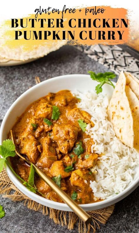 Butter Chicken Pumpkin Curry Paleo Butter Chicken, Chicken Breast Curry, Curry Pumpkin, Paleo Pumpkin Bread, Puree Recipes, Pumpkin Puree Recipes, Yogurt Marinade, Chicken Pumpkin, Recipes Pumpkin