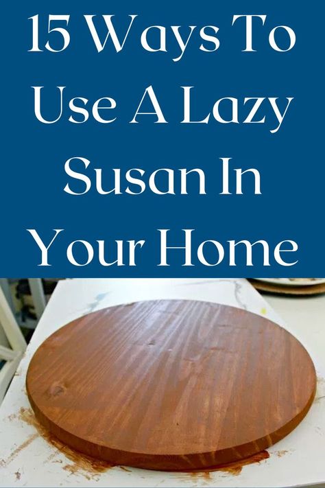 Decorate A Lazy Susan, Diy Lazy Susan Ideas, Lazy Susan Uses, Lazy Susan Hacks, Decorated Lazy Susan, Lazy Susan Decor, Kitchen Lazy Susan, Lazy Susan Designs, Lazy Susan Kitchen