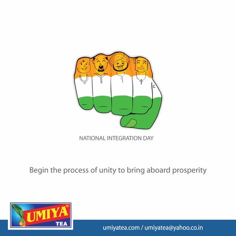 Begin the process of unity to bring aboard prosperity National Integration Day #UmiyaTea #umiya #Tea #National #Integration #Day National Integration, National Integration Posters, Incredible India Drawing Competition, Telangana Formation Day Posters, Uttarakhand Sthapna Diwas, Developing India Poster, Art Painting Tools, National Days, Painting Tools