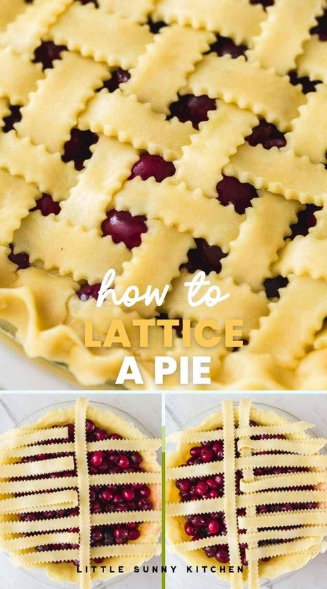 Diy Pie Crust, Dinner Ideas Sides, Lattice Pie Crust, Pie Crust Shield, Lattice Pie, Pie Crust Uses, Little Sunny Kitchen, Pie Crust Edges, Easy Desserts Recipes