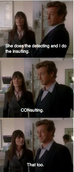 The  mentalist makes me happy Love Pictures For Him, The Mentalist Patrick Jane, Mentalist Patrick Jane, Simon Baker The Mentalist, Funny Love Pictures, Random Funny Memes, Teresa Lisbon, Robin Tunney, Patrick Jane