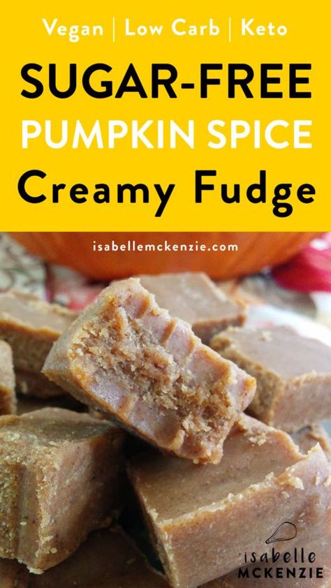 Healthy Pumpkin Fudge, Sugar Free Pumpkin Desserts, Sugar Free Fall Desserts, Keto Fudge Recipes, Pumpkin Spice Fudge, Pumpkin Pie Fudge, Sugar Free Low Carb Desserts, Low Carb Dairy Free, Sugar Free Fudge