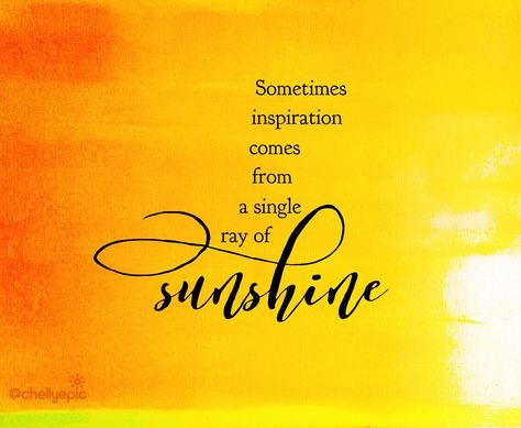 Sometimes inspiration comes from a single ray of sunshine. @chellyepic Ray Of Sunshine Quotes, Sunshine Quotes Inspirational, Sunlight Quotes, Paradise Quotes, Darling Quotes, Sun Quotes, Rays Of Sunshine, Morning Love Quotes, Sunshine Quotes