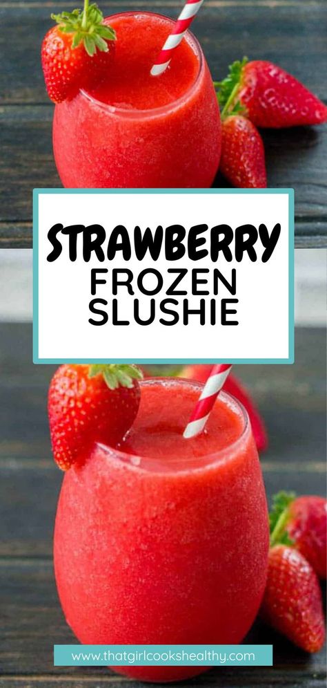 Strawberry Slushie in a strawberry garnished glass with a red and white paper straw. Slushies At Home, Ninja Sushi, Fruit Slushies, Strawberry Slushie, Slushie Recipes, Slushy Drinks, Slushie Machine, Frozen Fruit Smoothie, Slush Recipes