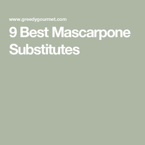 9 Best Mascarpone Substitutes What Is Mascarpone, Mascarpone Substitute, Dairy Free Alternatives, Fresh Cheese, Mascarpone Cheese, Vegan Cream Cheese, Cashew Butter, Clotted Cream, Decadent Cakes