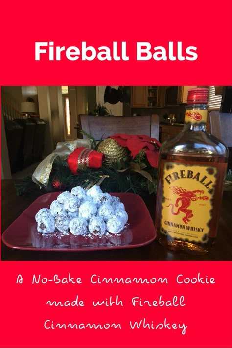 Fireball Balls | A No-Bake Cookie Made With Fireball Cinnamon Whiskey Boozy Balls Recipe, Recipes With Fireball Whiskey, Fireball Balls Recipe, Fireball Fudge Recipe, Alcohol Candy Recipes, Fireball Balls, Fireball Desserts, Fireball Whiskey Balls, Spiked Cookies