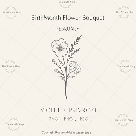 Birthflower February Tattoo, Birthmonth Flower Bouquet, Violet And Primrose Flower Tattoo, Primrose Tattoo, February Flower Tattoo, February Birth Flower Tattoo, Birthmonth Flower, February Flowers, Honeysuckle Tattoo