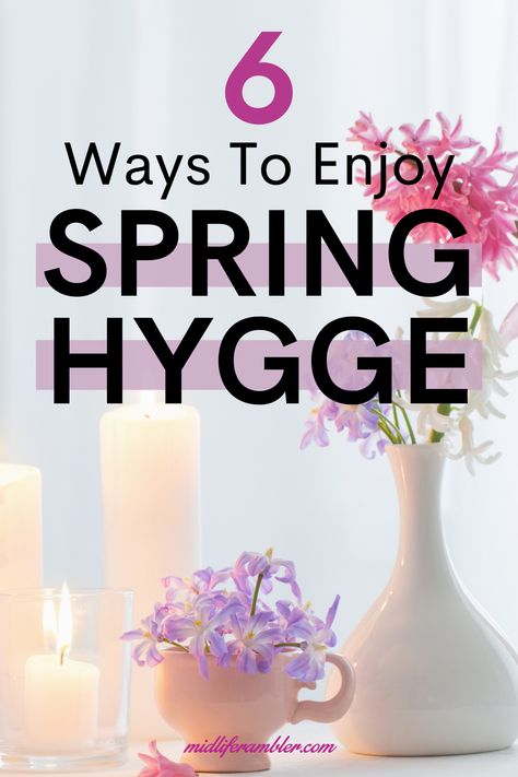 Candles and flowers giving a cozy feeling of hygge in spring Hygge Spring Decor, Hygge Spring Aesthetic, Hygge Summer Decor, Spring Hygge Aesthetic, Spring Hygge Decor, Colorful Hygge, Hygge Journal, Spring Hygge Ideas, Hygge Party