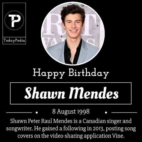 Birthday wish to Shawn Mendes Happy Birthday Shawn, Shawn Mendes, Birthday Quotes, Songwriting, Happy Birthday, Songs, Birthday, Quotes