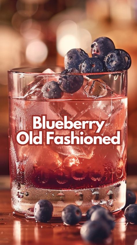 Blueberry Old Fashioned Blueberry Bourbon Cocktail, Blueberry Cocktails, Old Fashioned Recipes Cocktail, Boozy Cocktails, Bar Tending, Blueberry Cocktail, Simple Syrup Cocktails, Cocktail Recipes Whiskey, Bourbon Recipes