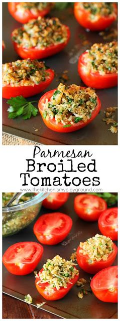 Parmesan Broiled Tomatoes ~ This super quick & easy way to enjoy fresh tomatoes goes from prep to table in just minutes! www.thekitchenismyplayground.com Broiled Tomatoes, Baked Tomato Recipes, Parmesan Tomatoes, Tomato Side Dishes, Tomato Dishes, Stuffed Tomatoes, Fresh Tomato Recipes, Tomato Salad Recipes, Parmesan Recipes