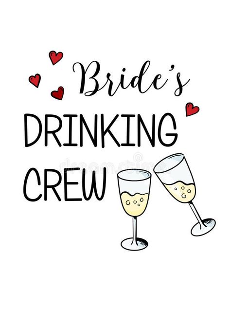 Bachelorette party template. bridal shower. print on t-shirt. vector illustration Bachelorette Party Template, Bachelorette Party Clipart, Bachelorette Illustration Art, Champagne Illustration, Party Scrapbook, Bridesmaids Ideas, Print On T Shirt, Shirt Advertisement, Heart Banner