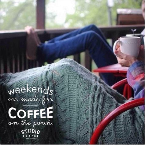 Weekends are made for coffee on the porch. Modern Hepburn, Southern Nights, Good Morning Saturday, And So It Begins, Winter Morning, Early Mornings, Cabin Fever, Drinking Coffee, New Energy