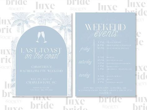 Coastal Bachelorette, Last Toast On The Coast, Toast On The Coast, Bachelorette Weekend Itinerary, Bachelorette Theme, Palm Springs Bachelorette, Bachelorette Invitation, Bachelorette Itinerary, Coastal Theme