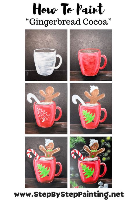 Gingerbread Cocoa - Acrylic Painting Tutorial Mug Painting Tutorial, Christmas Paint Step By Step, Fall Beginner Painting, Diy Christmas Decorations Painting, Paint And Sip Ideas Step By Step Winter, Step By Step Christmas Painting For Kids, Easy Acrylic Painting Christmas, Paint And Sip Fall Ideas, Hot Cocoa Painting