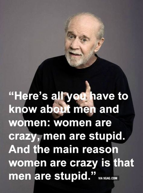 Jokes About Men, Fun Sayings, Super Funny Memes, Older Man, Super Funny Quotes, George Carlin, Ecards Funny, Quotable Quotes, Sarcastic Quotes