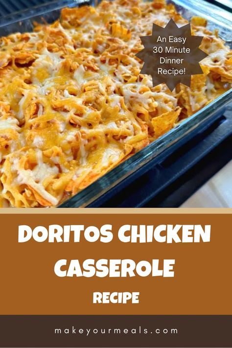 Doritos chicken casserole topped with melted cheese - fresh out of the oven and ready to be eaten. From makeyourmeals.com. Nacho Cheese Doritos Chicken Casserole, Cheesy And Crunchy Doritos Chicken Casserole, Mexican Chicken With Doritos, Mexican Chicken Recipes Doritos, Dorito Taco Casserole Bake, Chicken Doritos Recipes, Mexican Casserole With Doritos, Shredded Chicken Dinner Recipes, Dorito Recipes