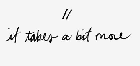 it takes a bit more than you The 1975 Tattoos Lyrics, 1975 Inspired Tattoos, The 1975 Tattoo Ideas Lyrics, Poetry Is In The Streets The 1975 Tattoo, Tool Lyrics Tattoo, This Must Be The Place Tattoo Talking Heads, Give Yourself A Try Tattoo The 1975, You Look So Cool Tattoo The 1975, The 1975 Tattoo Ideas