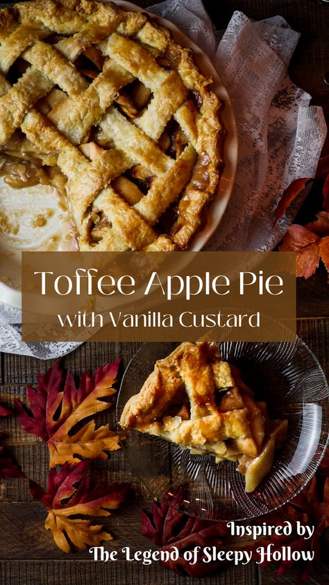 Sleepy Hollow Themed Food, Gothic Dinner Recipes, Sleepy Hollow Food, Sleepy Hollow Recipes, Legend Of Sleepy Hollow Recipes, Book Inspired Recipes, Fall Inspired Desserts, Toffee Apple Pie, Christmas Apple Pie