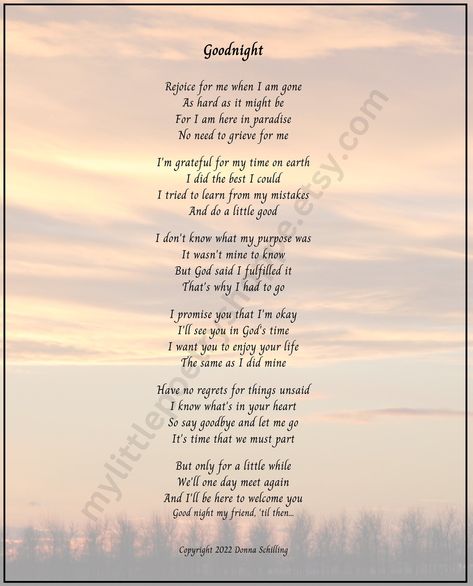 Goodnight Sympathy Poem, Remembrance Poem, Funeral Poem, Bereavement Poem, Memorial Poem, Funeral Program Poem, INSTANT DIGITAL DOWNLOAD - Etsy Poem Ideas, Remembrance Poems, Memory Quotes, Sympathy Poems, In Loving Memory Quotes, Memorial Poems, Inspirational Poems, Pinterest Ideas, Classy Tattoos