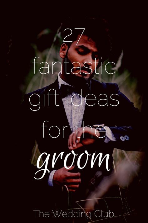 Gifts For The Groom On Wedding Day, Wedding Presents For Groom, Groom Presents From Bride, Wedding Gift For The Groom, Unique Groom Gifts From The Bride, Grooms Gift Ideas, Wedding Day Present For Groom, Groom Wedding Day Essentials, Wedding Gift Ideas For Groom From Bride