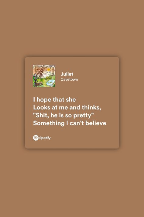 You Look So Pretty And I Love This View, For She Had Eyes And Chose Me, She's So Pretty Quotes, You Get Me So High, I Hope That She Looks At Me And Thinks, I Hope That He Looks At Me And Thinks, Idc Who She Is She Ain’t Me Twitter, Hope Lyrics, She Used To Be Mine Lyrics